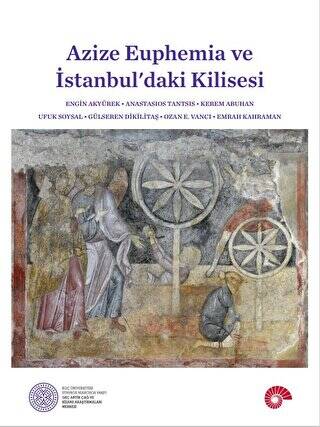 Azize Euphemia ve İstanbul`daki Kilisesi - 1