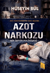 Azot Narkozu - Bir izmir Polisiyesi - Kayıp Kitaplar Yayınları