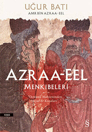 Azraa-Eel Menkıbeleri - 1