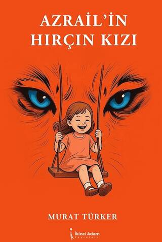 Azrail’in Hırçın Kızı - 1