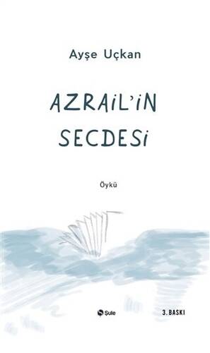 Azrail’in Secdesi - 1