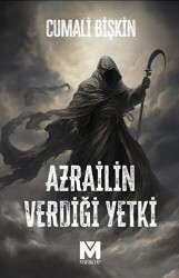 Azrail’in Verdiği Yetki - 1