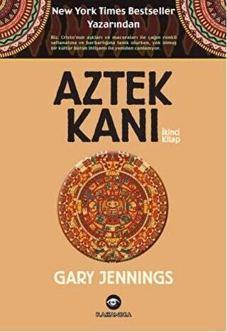 Aztek Kanı : İkinci Kitap - 1