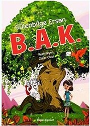 B.A.K - Doğan Çocuk