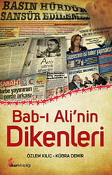 Bab-ı Ali’nin Dikenleri - 1