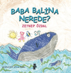 Baba Balina Nerede? - Edebiyatist
