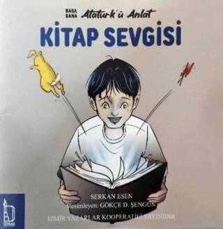 Baba Bana Atatürk’ü Anlat – Kitap Sevgisi - 1