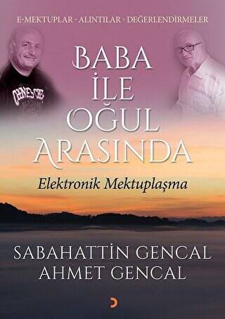 Baba ile Oğul Arasında Elektronik Mektuplaşma - 1