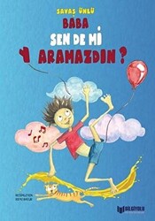 Baba Sen De mi Yaramazdın? - 1