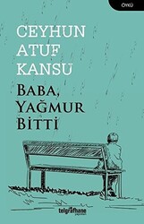 Baba Yağmur Bitti - Telgrafhane Yayınları
