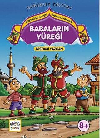 Babaların Yüreği - Güler Yüzle Tatlı Söz Hacivatla Karagöz - 1