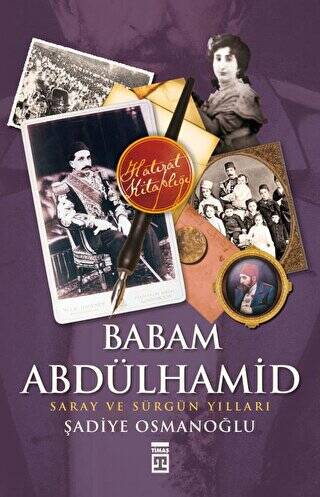 Babam Abdülhamit - 1