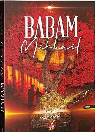 Babam Mikhail - 1