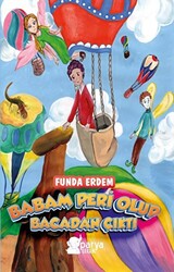 Babam Peri Olup Bacadan Çıktı - 1