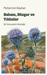 Babam, Rüzgar ve Yıldızlar - Bir Uzunyayla Nostaljisi - Mim Kitap