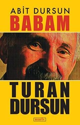 Babam Turan Dursun - 1