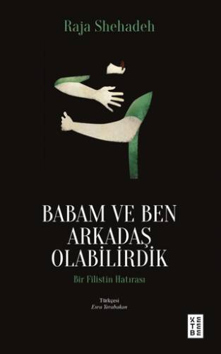 Babam ve Ben Arkadaş Olabilirdik - 1