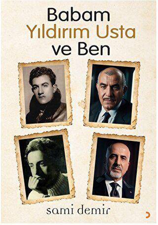 Babam Yıldırım Usta ve Ben - 1
