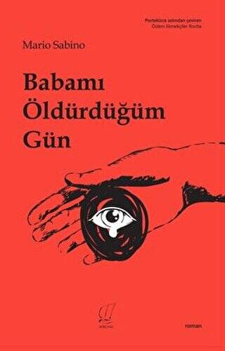 Babamı Öldürdüğüm Gün - 1