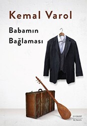 Babamın Bağlaması - 1