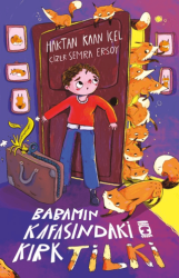Babamın Kafasındaki Kırk Tilki - Timaş Çocuk