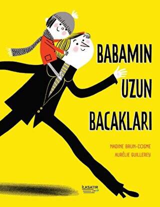 Babamın Uzun Bacakları - 1