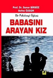 Babasını Arayan Kız - 1