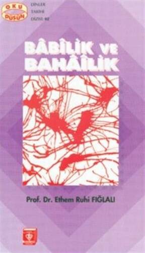 Babilik ve Bahailik - 1