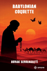 Babylonian Coquette - Amore Yayınevi