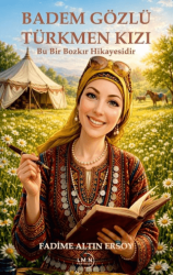 Badem Gözlü Türkmen Kızı - Liman Yayınevi