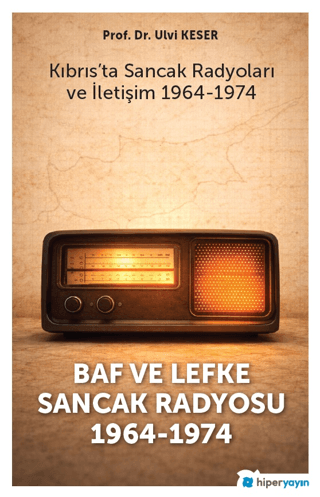 Baf ve Lefke Sancak Radyosu 1964-1974 - 1