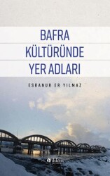 Bafra Kültüründe Yer Adları - 1