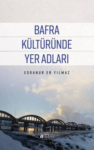 Bafra Kültüründe Yer Adları - 1