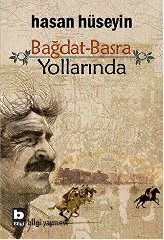 Bağdat-Basra Yollarında - 1