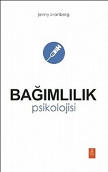 Bağımlılık Psikolojisi - 1