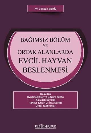 Bağımsız Bölüm ve Ortak Alanlarda Evcil Hayvan Beslenmesi - 1