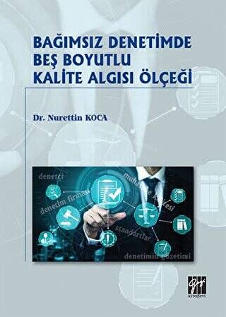 Bağımsız Denetimde Beş Boyutlu Kalite Algısı Ölçeği - 1