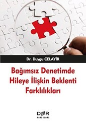 Bağımsız Denetimde Hileye İlişkin Beklenti Farklılıkları - 1