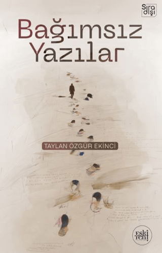 Bağımsız Yazılar - 1