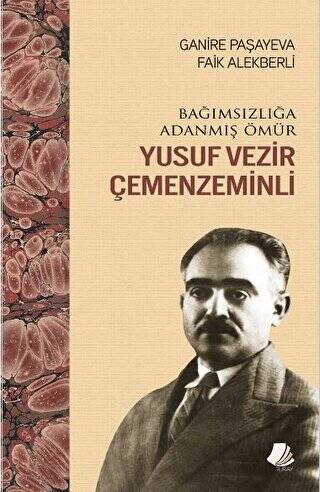 Bağımsızlığa Adanmış Ömür Yusuf Vezir Çemenzeminli - 1