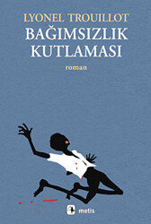 Bağımsızlık Kutlaması - 1