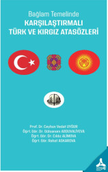 Bağlam Temelinde Karşılaştırmalı Türk ve Kırgız Atasözleri - 1