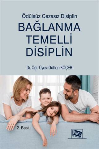 Bağlanma Temelli Disiplin - 1