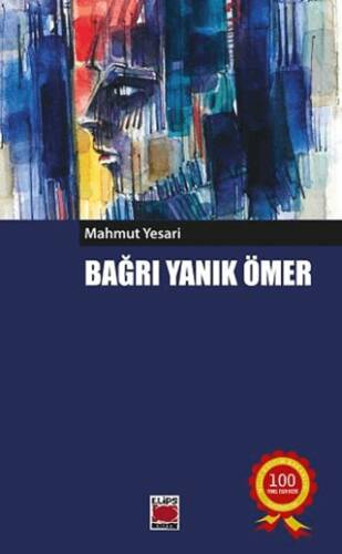 Bağrı Yanık Ömer - 1