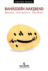 Bahaeddin Nakşbend - İnsan Yayınları