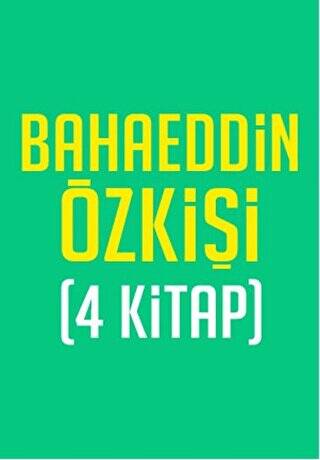 Bahaeddin Özkişi Seti 4 Kitap Takım - 1