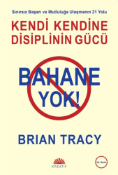 Bahane Yok! - Kreatif Yayınları