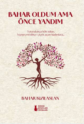 Bahar Oldum Ama Önce Yandım - 1