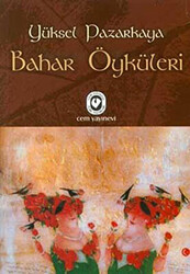 Bahar Öyküleri - 1