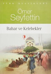 Bahar ve Kelebekler - 1